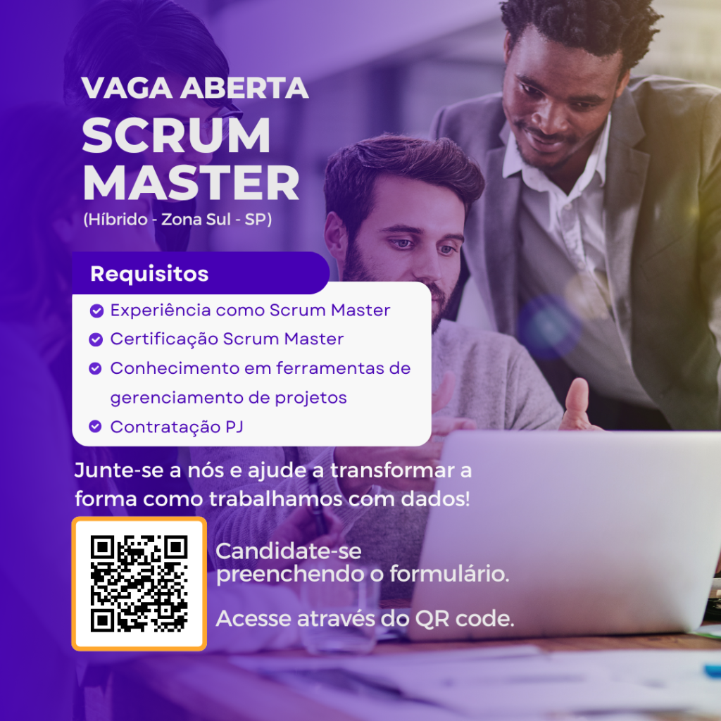 Vaga Aberta: Scrum Master no Instituto Ousia!